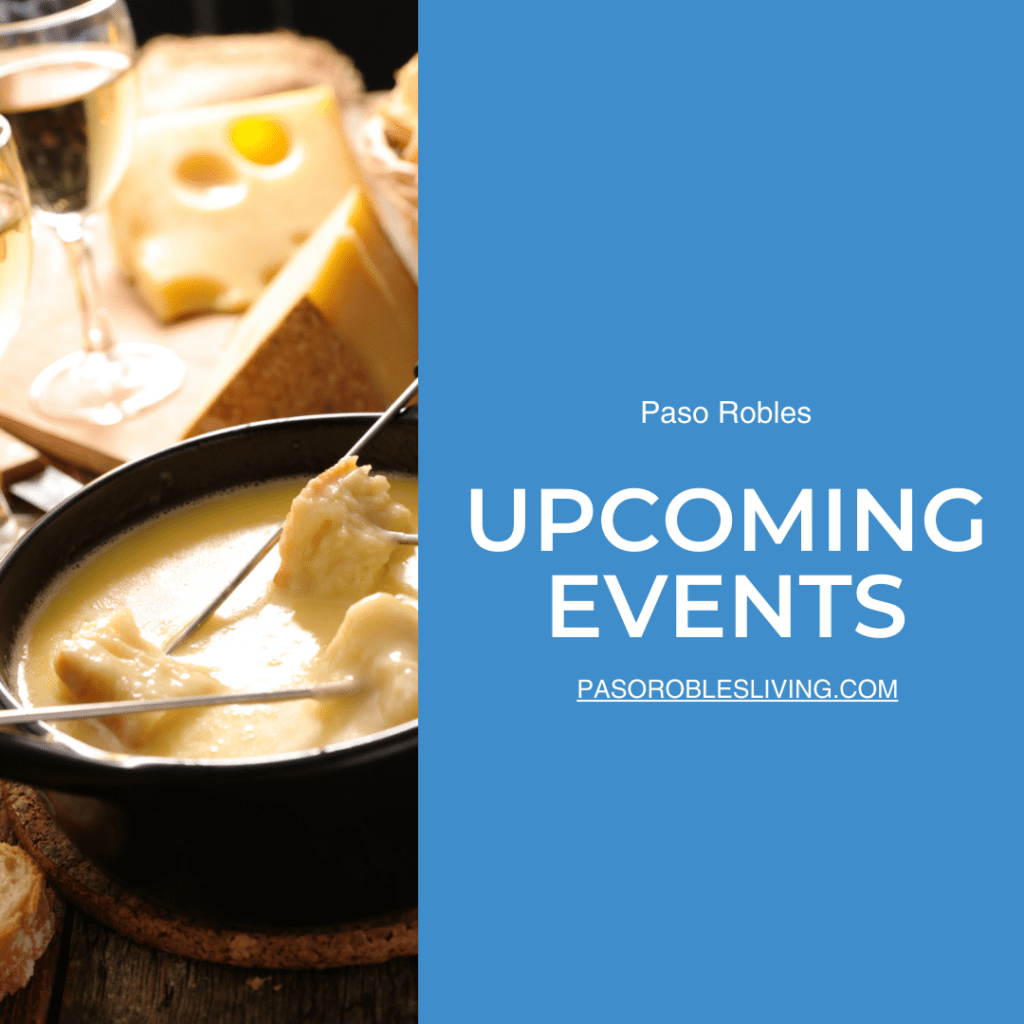 Fun Events in Paso Robles This Weekend - 6/2/23 - /6/4/23