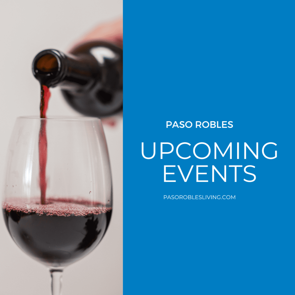 Fun Events in Paso Robles 5.19.23 - 5.21.23