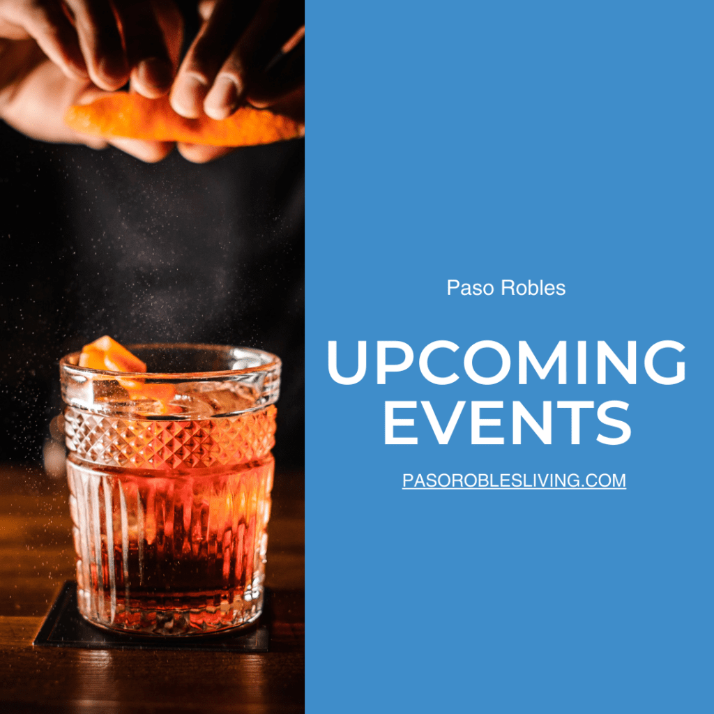Fun Events in Paso Robles June16 - Jun 18, 2023