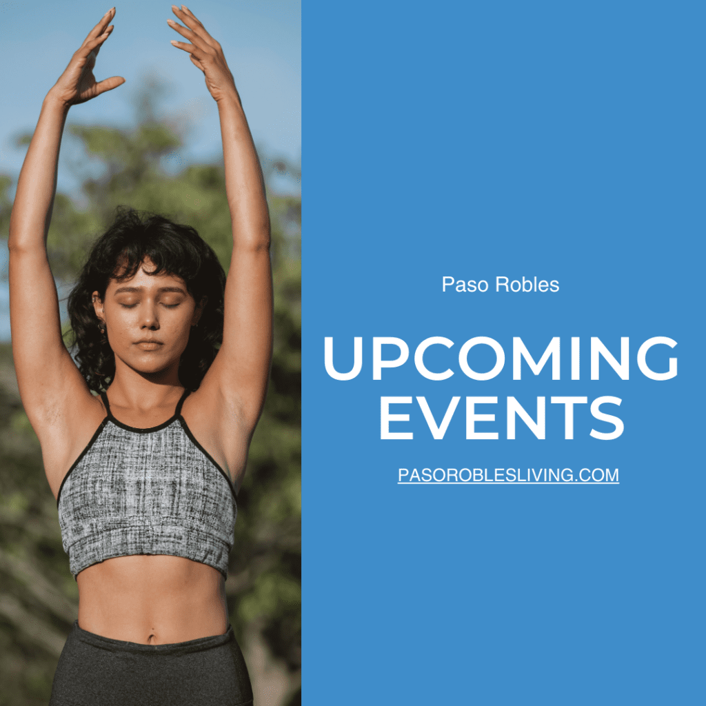 Fun Events in Paso Robles June 23 to June 25
