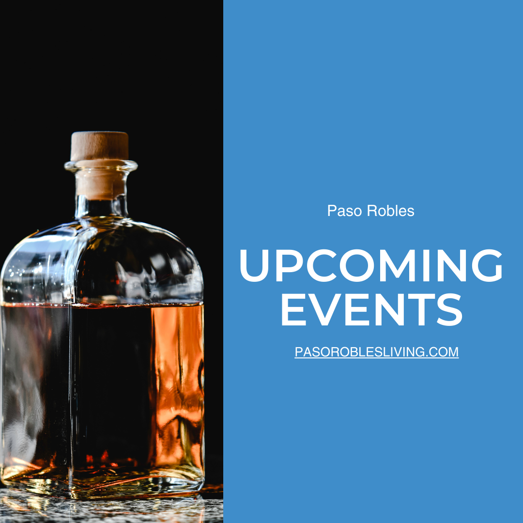Upcoming events in Paso Robles 8/11/23 to 8/13/23