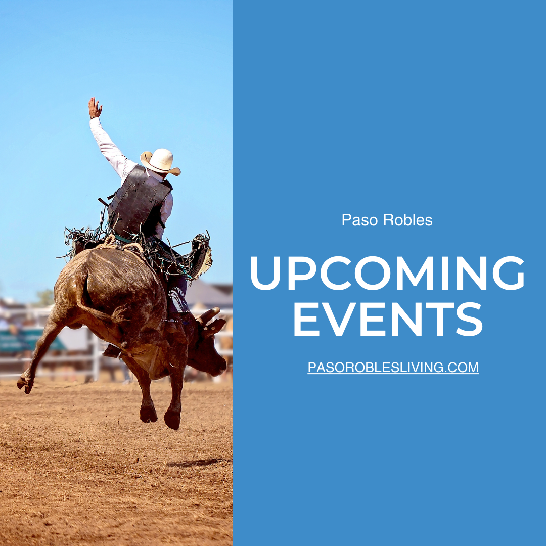 Paso Robles Upcoming Events 9/15/23 to 9/17/23
