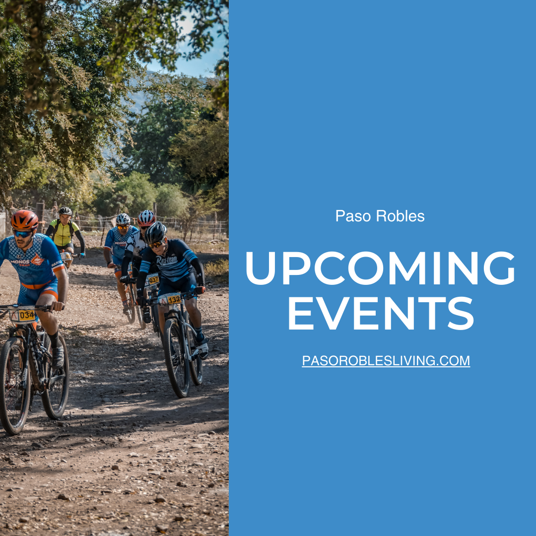 Fun Events in Paso Robles 10/6/23 to10/8/23