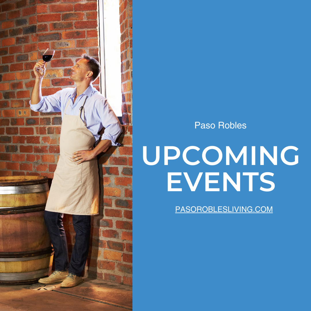 Fun Paso Robles Weekend Events