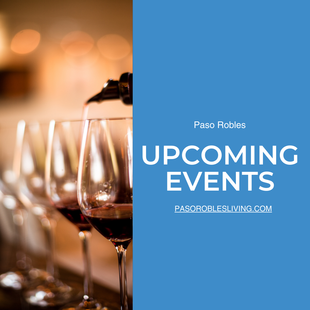 Upcoming Weekend Events in Paso Robles