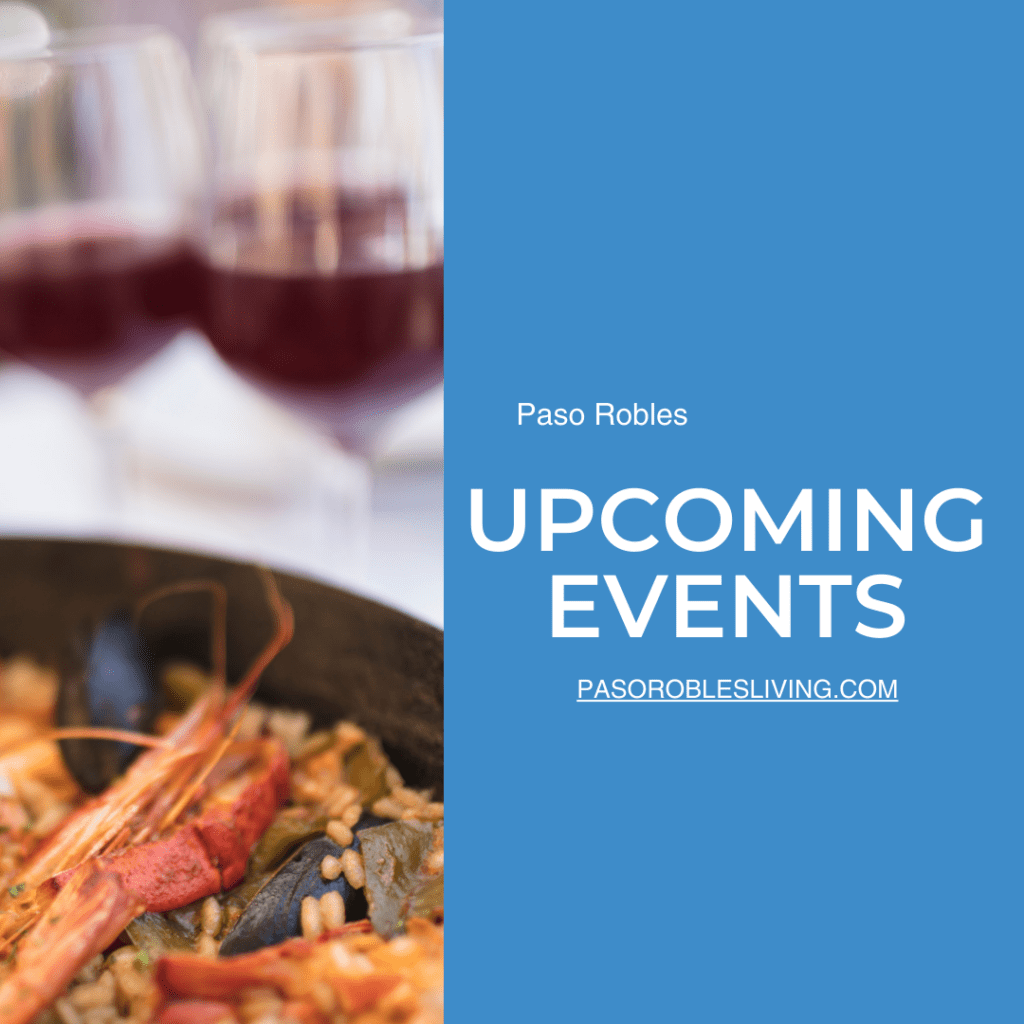 Fun Upcoming Events in Paso Robles this Weekend