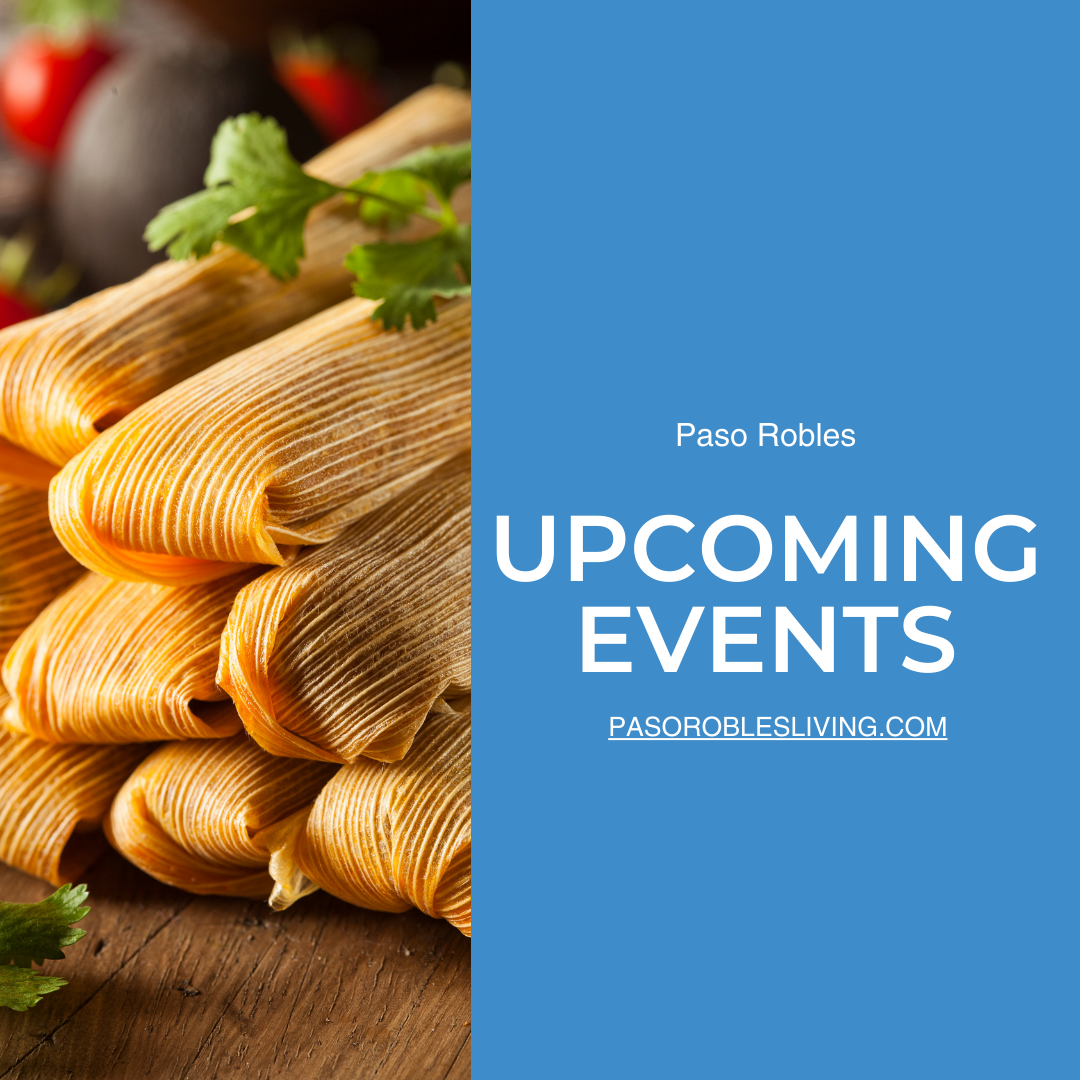 Fun Upcoming Events this Weekend in Paso Robles