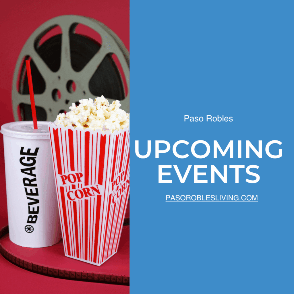 Fun Events in Paso Robles This Weekend