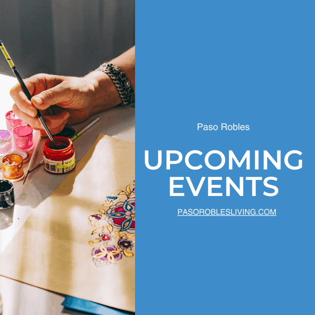 Paso robles Events this Weekend