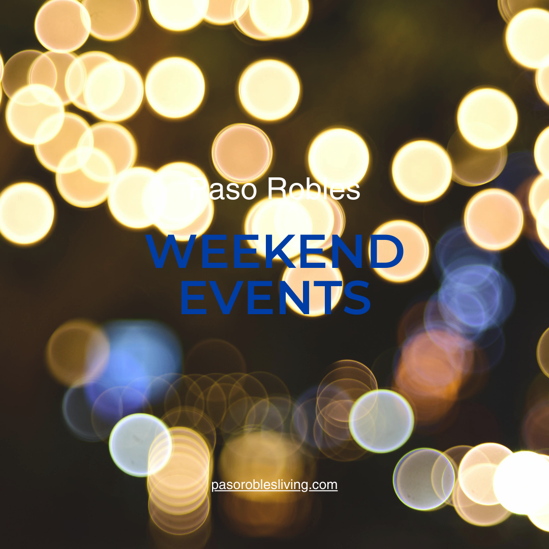 Paso Robles Weekend Events
