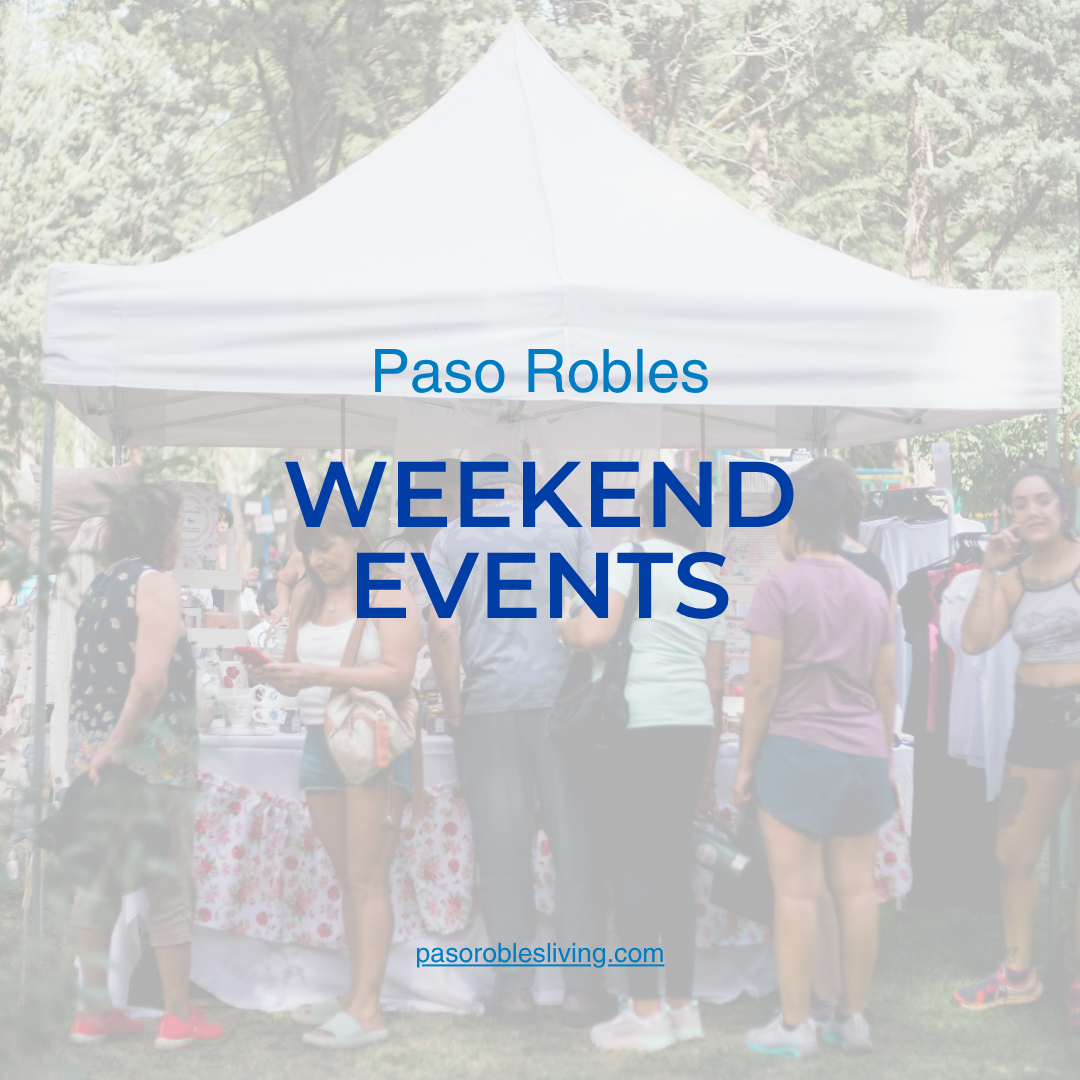 Events in paso robles this weekend