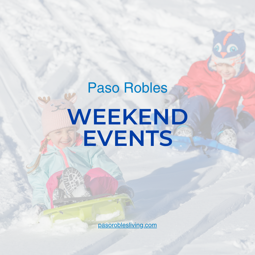 Events in Paso Robles This Weekend